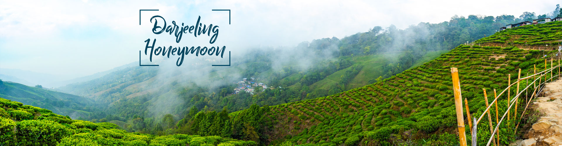 Darjeeling honeymoon destination guide